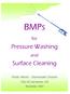 BMPs. Pressure Washing. Surface Cleaning. for. and. Public Works - Stormwater Division City of Lawrence, KS