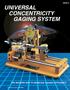 UNIVERSAL CONCENTRICITY GAGING SYSTEM