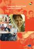 European Social Fund. Investing in people. European Commission