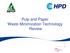 Pulp and Paper Waste Minimization Technology Review