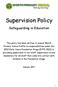 Supervision Policy. Safeguarding in Education