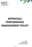 APPRAISAL/ PERFORMANCE MANAGEMENT POLICY