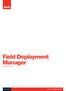 Field Deployment Manager System Overview
