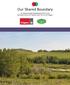 Our Shared Boundary. An Intermunicipal Development Plan for the Municipal District of Foothills and The City of Calgary