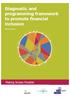 Diagnostic and programming framework to promote financial inclusion. March 2014