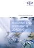 INTRODUCTION & REQUEST FOR INPUT FLOATING LNG BERTHING & LOADING A PROPOSED JOINT INDUSTRY PROJECT