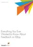 CHANNELADVISOR WHITE PAPER. Everything You Ever Wanted to Know About Feedback on EBay