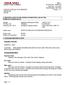 Page: 1 SAFETY DATA SHEET Revision Date: 09/08/2010 Print Date: 12/17/2010 MSDS Number: R Version: 1.27