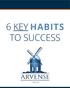 6 KEY HABITS TO SUCCESS