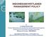 INDONESIAN WETLANDS MANAGEMENT POLICY