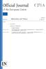Official Journal C 271 A. of the European Union. Information and Notices. Announcements. Volume 60. English edition. 17 August 2017.