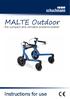 MALTE Outdoor. the compact and versatile posterior-walker. Instructions for use