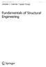 Jerome J. Connor Susan Faraji. Fundamentals of Structural. Engineering. ^ Springer