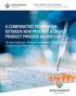 A COMPARATIVE FRAMEWORK BETWEEN NEW PRODUCT & LEGACY PRODUCT PROCESS VALIDATION