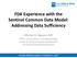 FDA Experience with the Sentinel Common Data Model: Addressing Data Sufficiency