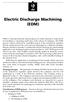 Electric Discharge Machining (EDM)