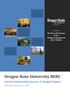 The Close to the Customer Project (541) Oregon State University BEBC. Service Satisfaction Survey: A Sample Report