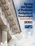 Seizing the Power of Predictive Analytics in Government INDUSTRY PERSPECTIVE