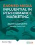 EARNED MEDIA INFLUENTIAL IN PERFORMANCE MARKETING