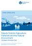 Deputy Director Agriculture, Fisheries and the Natural Environment