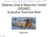 Defense Cost & Resource Center (DCARC) Executive Overview Brief