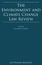The Environment and Climate Change Law Review