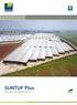 SUNTUF Plus. Greenhouse Applications AGRICULTURE
