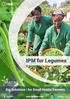 IPM for Legumes. Big Solutions for Small Holder Farmers.