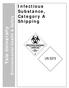 Infectious Substance, Category A Shipping. Environmental Health & Safety. Yale University UN 3373