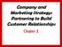 Company and Marketing Strategy: Partnering to Build Customer Relationships. Chapter 2