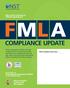 COMPLIANCE UPDATE. Up-to-date training on FMLA regulations! Also available on demand. See page 6. We re coming to your area