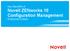 Key Benefits of Novell ZENworks 10 Configuration Management. Enterprise Edition