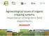 Agroecological issues of organic cropping systems: importance of long term field experiments WORKSHOP