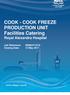 COOK - COOK FREEZE PRODUCTION UNIT Facilities Catering Royal Alexandra Hospital. Job Reference: G Closing Date: 12 May 2017