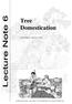 Tree Domestication. James Roshetko and Bruno Verbist I N T E R N A T I O N A L C E N T R E F O R R E S E A R C H I N A G R O F O R E S T R Y
