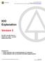 IOO Explanation. Version 3. Do NOT use this form to Submit an audit use the Submission form