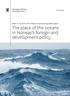 The place of the oceans in Norway s foreign and development policy