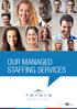 OUR MANAGED STAFFING SERVICES
