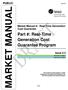 MARKET MANUAL. Part #: Real-Time Generation Cost Guarantee Program PUBLIC. Market Manual #: Real-Time Generation Cost Guarantee. Issue 0.