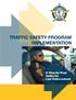TRAFFIC SAFETY PROGRAM IMPLEMENTATION. A Step-by-Step Guide for Law Enforcement