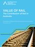 VALUE OF RAIL The Contribution of Rail in Australia