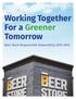 Working Together For a Greener Tomorrow. Beer Store Responsible Stewardship