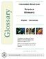 Glossary. Science Glossary. Intermediate School Level. English / Vietnamese