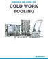 UDDEHOLM TOOL STEELS FOR COLD WORK TOOLING