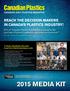 REACH THE DECISION MAKERS IN CANADA S PLASTICS INDUSTRY!
