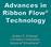 Advances in Ribbon Flow Technology. Audrey R. Emanuel Crompton Corporation Adiprene /Vibrathane