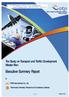 Executive Summary Report. The Study on Transport and Traffic Development Master Plan. PCBK International Co., Ltd.