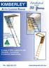 50 Years KIMBERLEYTM. Established over ATTIC LADDER RANGE. A range of Attic Ladders to suit Domestic, Commercial & Industrial Applications.