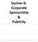Section D: Corporate Sponsorship & Publicity