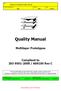 Revision. Quality Manual. Multilayer Prototypes. Compliant to ISO / AS9100 Rev C
